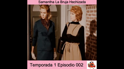 Hechizada Temp. 01 Episodio 2