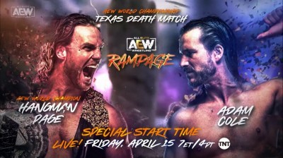 "Hangman" Adam Page Vs Adam Cole - Texas Death Match - Campeonato Mundial de AEW - Rampage 15/04/2022