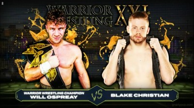 Will Ospreay Vs Blake Christian - Campeonato de Warrior Wrestling - Warrior Wrestling 21