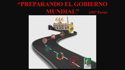 102 - Preparando el gobierno mundial