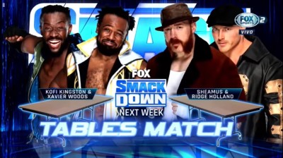 Kofi Kingston y Xavier Woods Vs Sheamus y Ridge Holland - Tables Match - SmackDown 06/05/2022
