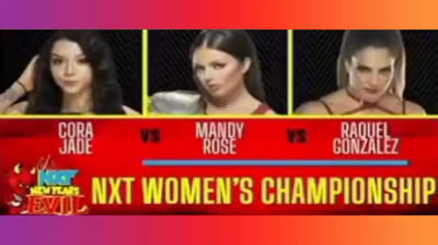 CORA JADE VS MANDY ROSE VS RAQUEL GONZALEZ - NXT NEW YEARS EVIL 2022
