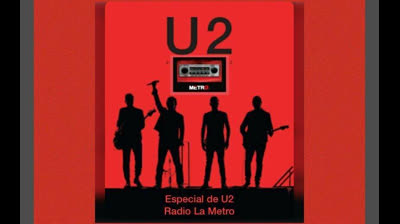 LA METRO STEREO ECUADOR - ESPECIAL de U2
