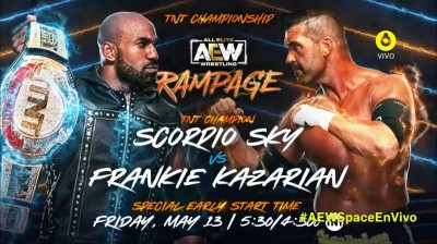 Scorpio Sky Vs Frankie Kazarian - Campeonato de TNT - Rampage 13/05/2022