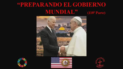 110 - Preparando el gobierno mundial