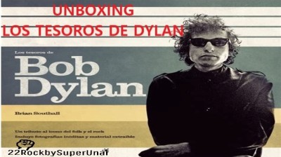UNBOXING - LOS TESOROS DE DYLAN - BRIAN SOUTHALL