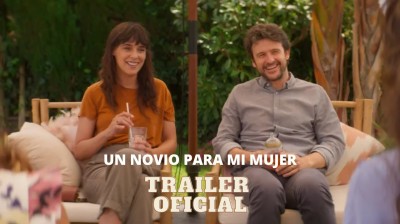 Tráiler final de “Un novio para mi mujer”