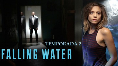 FALLING WATER 2X07