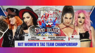 RAQUEL GONZALEZ & DAKOTA KAI VS TOXIC ATTRACTION - STAND DELIVER 2022